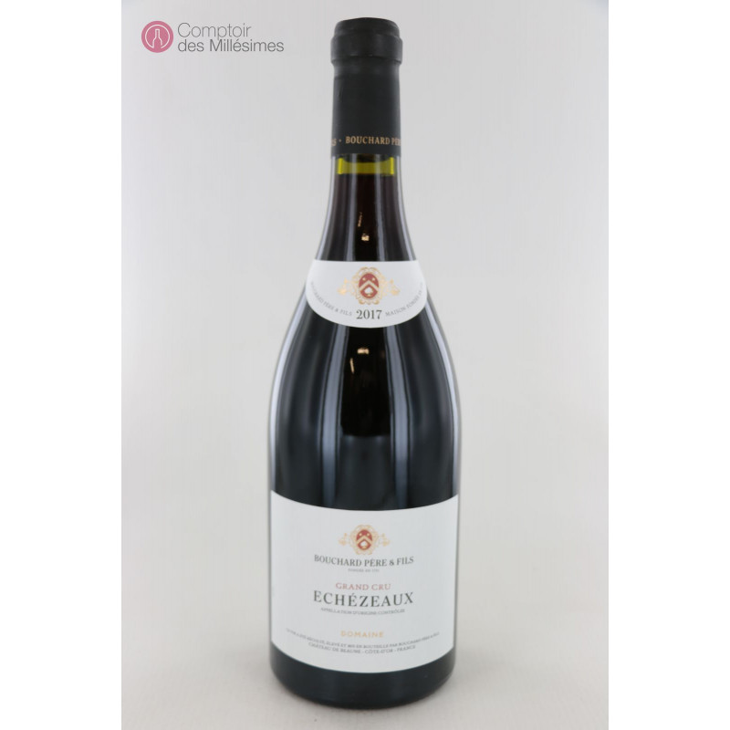 Échezeaux Grand Cru 2017 Bouchard Père et Fils