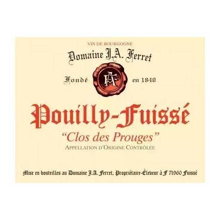 Pouilly Fuissé 2019 Clos des Prouges Tête de Cru Domaine Ferret