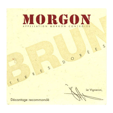 Morgon  Jean Paul Brun - Terres Dorées