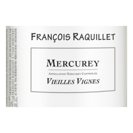 Mercurey Vieilles Vignes Blanc François Raquillet