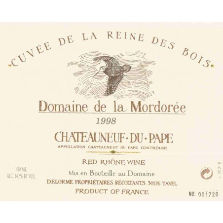 Cuvée de la Reine des Bois - Domaine de la Mordorée