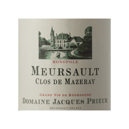 Meursault Clos de Mazeray Blanc  Monopole - Jacques Prieur