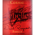 Cornas   Rebelle - David Reynaud