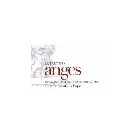 Chateauneuf du Pape 2017 "La Part des Anges" - Raymond Usseglio