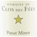 Passat Minor  étiquette Domaine du Clos des Fées