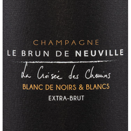 La Croisée des Chemins Blanc de Noirs et Blancs - Champagne Le Brun de Neuville