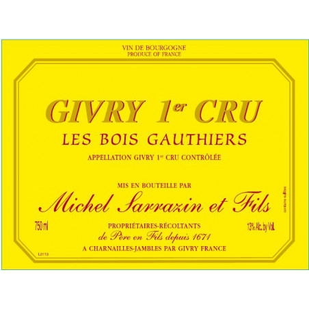 Givry 1er cru Les Bois Gauthiers  Michel Sarrazin et Fils