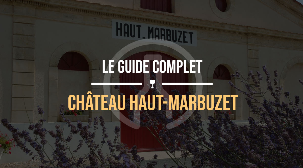 guide-complet-chateau-haut-marbuzet