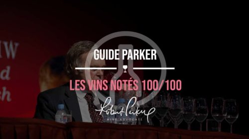 robert parker vins les mieux notés