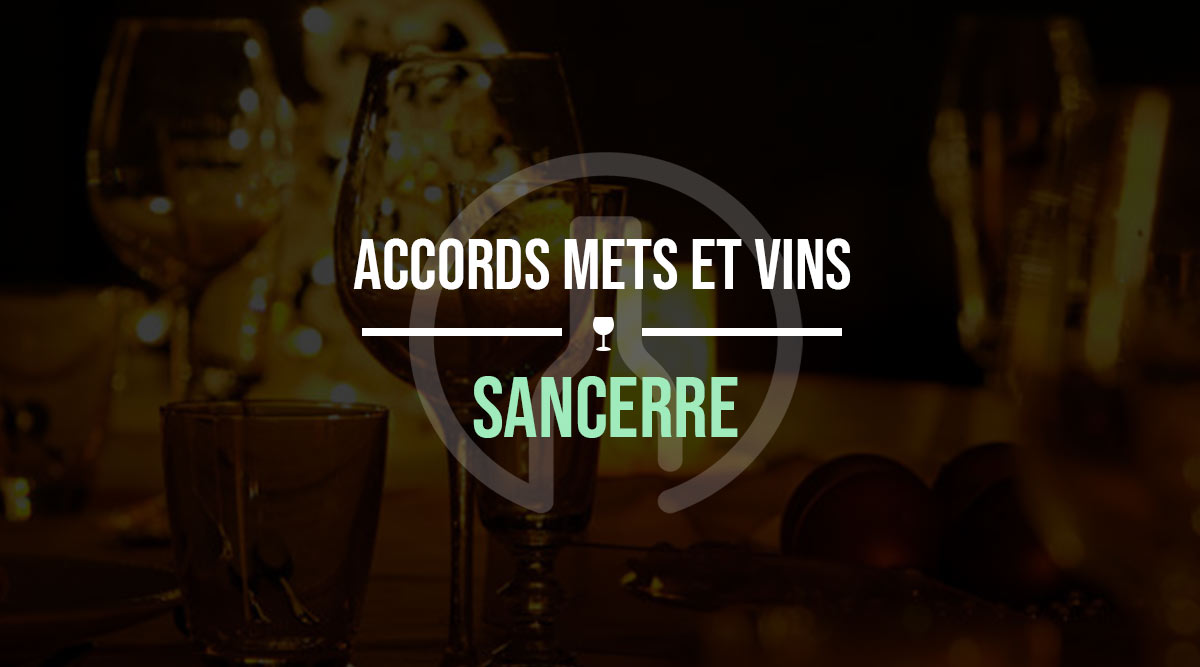 accord deguster un sancerre