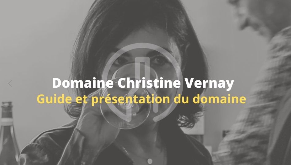 Domaine partenaires -Domaine Christine Vernay