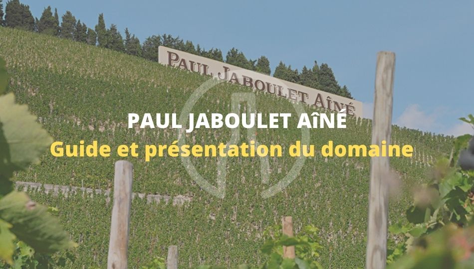 Domaines Partenaires-Paul Jaboulet