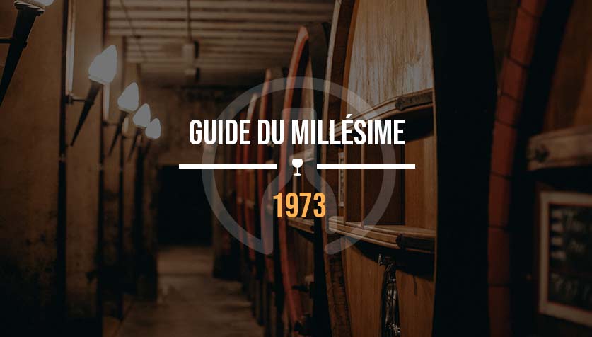 guide-millesime-1973-vin