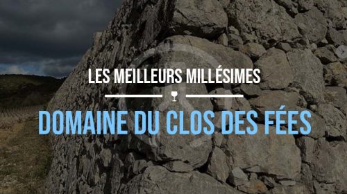 clos-des-fées-vin-meilleures-années